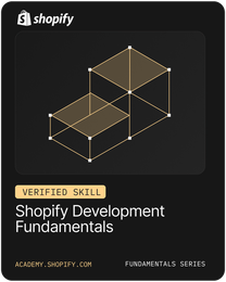 Shopify Development Fundamentals
