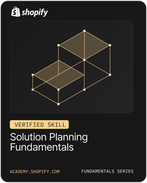 Shopify Solution Planning Fundamentals